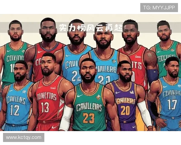 NBA新赛季风云再起球星转会与冠军格局引热议联盟走向解析